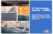 IT Strategy 2018 - 2023 · 2018-06-25 · IT Strategy 2018 - 2023 Delivering services that our users and citizens expect and deserve. Foreword ... crucial to us in improving frontline