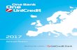 2017 Annual Report - UniCredit Bank · Central and Eastern European network to our extensive franchise of 25 million clients. ... able to seize opportunities to create sustainable