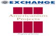 Americanism Projects - National Exchange Club · Shrine project. This collection of historic document replicas is the most educational of Americanism projects and an overpowering