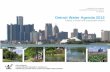 Toward a Green and Sustainable Detroit - Greening Detroit › wp-content › uploads › ... · of Detroit are all a testament to the value of the water of the Detroit River. Detroit’s