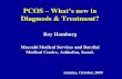 PCOS What’s new in Diagnosis & Treatment?€¦ · Clear superiority of low-dose FSH over CC for first line treatment of anovulatory PCOS. Absolute difference - • of 24% in CCR