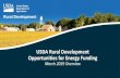 USDA Rural Development Opportunities for Energy Funding€¦ · USDA Rural Development Opportunities for Energy Funding. March 2019 ... USDA Rural Development- Opportunities for Energy