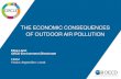 THE ECONOMIC CONSEQUENCES OF OUTDOOR AIR POLLUTION · Structure of the presentation . ... OECD (2016), The economic consequences of outdoor air pollution. 30 Non-market costs: mortality