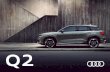 Q2 - Audi › dam › nemo › lu › 2018-pricelists › DE › lp_Q2.pdf · 2020-05-30 · 3 Prix Audi Q2 Essence modèles boîtes de vitesse cyl. ccm kW/ch consom. cycle mixte