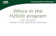 Ethics in the H2020 program - intranet.uab.es · Ethics governance, research ethics, research integrity, H2020 ethics self-evaluations… •Ethics governance: –Research Ethics
