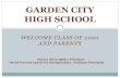 GARDEN CITY HIGH SCHOOL - Garden City Public Schools ... · Garden City High School offers a wide variety of creative outlets within its award winning Music Department. Through how