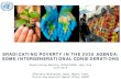 ERADICATING POVERTY IN THE 2030 AGENDA: SOME INTERGENERATIONAL CONSIDERATIONS · 2016-06-02 · ERADICATING POVERTY IN THE 2030 AGENDA: SOME INTERGENERATIONAL CONSIDERATIONS . Expert
