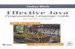 Effective Java: Programming Language Guide Java Programming Language Guide.pdf Effective Java: Programming