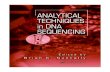 ANALYTICAL SEQUENCING · 2017-07-11 · Analytical Techniques in DNA Sequencing Techniques aimed at reducing the amount of sample needed, improving the accuracy, and reducing the