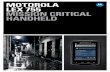 MOTOROLA LEX 755 MISSION CRITICAL HANDHELD€¦ · LEX 755 is also designed for use by agencies in regions where private LTE network spectrum is not yet available and the agency wishes
