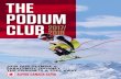 THE PODIUM CLUB 2017/ 2018 - Alpine Canada€¦ · THE PODIUM CLUB 2017/ 2018. THE PODIUM CLUB 2 017/2018 ALPINE CANADA ALPIN3 As a veteran of the Canadian Ski Team, I’ve had the