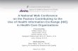 AHRQ March Webinar - Factors Contributing to the Use of ... · computerized … It just won’t save billions of dollars and thousands of jobs, it will save lives by reducing the
