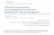 Physician Compensation: New Paradigms in the Post-ACA World, …media.straffordpub.com/products/physician-compensation... · 2015-01-12 · New Medicaid shared savings programs similar
