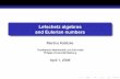 Lefschetz algebras and Eulerian numbersslc/wpapers/s60vortrag/kubitzke.pdf · Basic deﬁnitions and background Combinatorial g-Theorems Eulerian Numbers Simplicial Complexes A simplicial