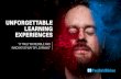 Unforgettable learning Experiences · showreel video lights, camera, action. oo oo wo aldblóf«e4 . learning fâ0m other worlds ea from an experien e (Ëtwobaldblol«es . great experiences-