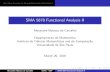 SMA 5878 Functional Analysis II€¦ · Spectral AnalysisofLinearOperators(Continued) SMA 5878 Functional Analysis II Alexandre Nolasco de Carvalho Departamento de Matematica Instituto