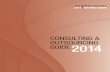CONSULTING & OUTSOURCING GUIDE2014€¦ · First Class Solutions..... 88 Health Information Associates ... Temporary staff or complete outsource Hospital & Professional Coding Quality
