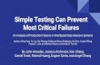 Simple Testing Can Prevent Most Critical Failures · Simple Testing Can Prevent Most Critical Failures An Analysis of Production Failures in Distributed Data-intensive Systems Authors: