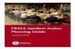 FEMA Incident Action Planning Guide · Figure 1: IAPs Developed Across All Echelons of an Incident Joint Federal and State IAP County IAP County Law Enforcement IAP Joint State and