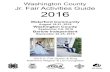 Washington County Jr. Fair Activities Guide 2016 › sites › washington › files... · Washington County 1 Waterford Community August 18-21, 2016 Washington County September 2-6,
