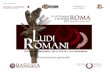 Presentazione generale - Fiavet Lazio › public › Docs › LR2011... · manifestazione Ludi Romani, nel corso della prima edizione è stato creato il sito web dell’evento. Secondo