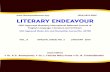 LITERARY ENDEAVOUR · ideologies and cultures of the particular region. Different forms of literature like drama, poetry, novel, non-fiction, short story etc. are used to express