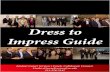 Dress to Impress Guide · Impress Guide . Lindner Career Services . I . Coach. Collaborate Connect. LindnerCareerServices@uc.edu 513-556-5147 . Pants/Skirts Shirts . Shoes . Socks/Hosiery
