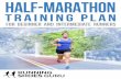 HALF-MARATHON TRAINING PLAN - Running Shoes … › book › RSG Beginner and...Choosing Your Race There are hundreds of half-marathons to choose from in the US and abroad, so choosing