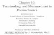 Chapter 10: Terminology and Measurement in Biomechanicsusers.etown.edu/w/wunderjt/syllabi/Chapter 10 REVISED FOR FYS.pdf · Chapter 10: Terminology and Measurement in Biomechanics