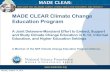 MADE CLEAR Climate Change Education Program › files › clean › ... · 2013-11-25 · MADE CLEAR: MARYLAND AND DELAWARE CLIMATE CHANGE EDUCATION ASSESSMENT AND RESEARCH MARYLAND