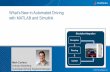 What’s New in Automated Driving with MATLAB and Simulink · Sensor Fusion and Tracking ToolboxTM Detections Tracks Multi-Object Tracker Tracking Filter Association & Track Management