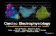 Cardiac Electrophysiology: A Visual Guide for Nurses ...bayanbox.ir/view/4261444387125305305/Cardiac... · Cardiac Electrophysiology: A Visual Guide for Nurses, Techs, and Fellows