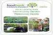2018 Lansing Area Community Garden...2018 Lansing Area Community Garden Resource Guide • 4 How to Start and Run a Community Garden The Garden Project The Garden Project of the Greater