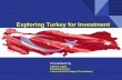 Exploring Turkey for Investment - Cityscape Qatar€¦ · Exploring Turkey for Investment Presented by Gokhan Caglar Managing Partner LarInvest Gulf Trading & Consultancy . Turkey