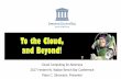 Cloud Computing for Attorneys 2017 Herbert W. …...Cloud Computing for Attorneys 2017 Herbert W. Walton Bench Bar Conference Peter C. Simonsen, Presenter 1.What is “the Cloud”.