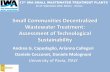 Small Communities Decentralized Wastewater Treatment: Assessment …uest.ntua.gr/swws/proceedings/presentation/05.Capodalio... · 2016-10-04 · Small Communities Decentralized Wastewater