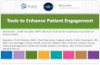 Tools to Enhance Patient Engagement...•PAM • Began survey distribution June 2011 • Over 1,500 PAMs distributed via MyChart and in clinic • Health Coach • Started program