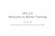 VPE 2.0 Welcome to Winter Training - tmdistrict65.org– Finding New Members for Your Club (Item 291) , and – Mentoring (Item 296) 2) Leverage these tracking charts in your club