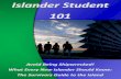 Islander Student 101 - University College Texas A&M ... › UPHS › Islander Guide w All Pamphlets.pdf · Islander Student 101. 2 ... may expect you to relate the classes to the