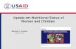 Update of Nutritional Status of Women and Children › sites › default › ...Update on Nutritional Status of Women and Children Monica T. Kothari March 9, 2015 . Overview •Introduction
