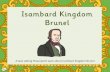A task setting Powerpoint pack about Isambard Kingdom Brunelabbot-alphege.org.uk › wp-content › uploads › 2020 › 06 › Brunel-Powe… · A task setting Powerpoint pack about