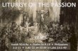 LITURGY OF THE PASSION - Revised Common Lectionaryhrist Jesus, … though he was in the form of God, … humbled himself and became obedient to the point of death-- even death on a