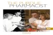 THE PURDUE PHARMACIST · for drug development, the growth of critical knowledge in bio-pharmaceutics and pharmacokinetics created an opportunity for pharmacists to contribute their