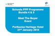 Schools PPP Programme Bundle 4 & 5 Meet The Buyer Event ... · 1/31/2014  · Meet The Buyer Event Portlaoise Heritage Hotel 31 st January 2014. Schools Public Private Partnership