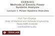 Lecture 1: Power Systems Overview - Thomas Overbye...Lecture 1: Power Systems Overview Prof. Tom Overbye ... Syllabus 1 Slides will be posted before each lecture on the website. Course
