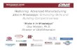 Reshoring Advanced Manufacturing Jobs in Mississippi ... · Reshoring Advanced Manufacturing Jobs in Mississippi: Enhancing Skills and ... and tech professionals career paths. (e.g.,