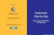 Trademarks Step-by-Step - LawHelp.org · Trademarks Step-by-Step How to Protect Your Business with Trademarks Presented by Kelley Keller, ... Search of social media usernames and