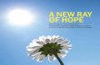A NEW RAY OF HOPE - Apollo Hospitals · the treatment of cancerous and non-cancerous tumours anywhere in the body, including the prostate, lung, brain, spine, liver, pancreas and