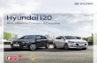 Hyundai i20 · i20 Exclusive Ποιότητα και άνεση. Οι καλαίσθητες ζάντες αλουμινίου Busan 16’’ χαρακτηρίζουν την εμφάνιση