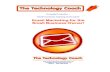 Email Marketing Workbook - thetechnologycoach.ca Technology Coach - Email Mark… · Email Marketing 101® Webinar Series Orientation - 1 min Why Email Marketing - 3 min Why use an